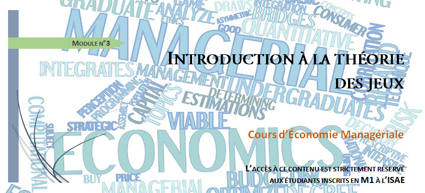 Module 3 – Introduction à la théorie des jeux